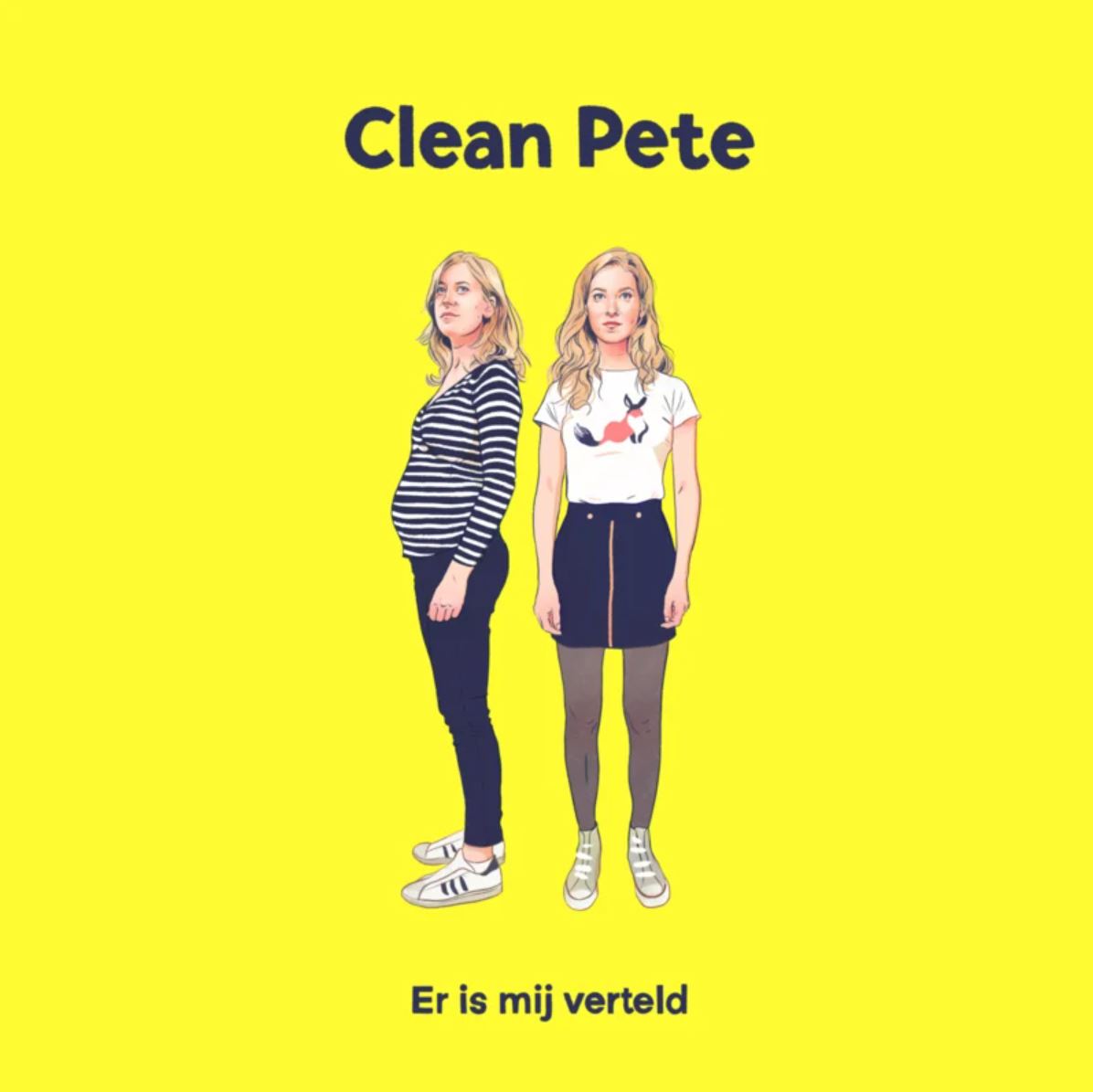 Clean Pete - Er is mij verteld